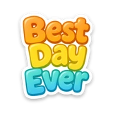 best day ever